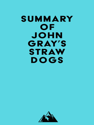 cover image of Summary of John Gray's Straw Dogs